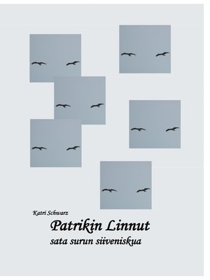 cover image of Patrikin Linnut--sata surun siiveniskua